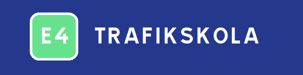 E4 Trafikskola